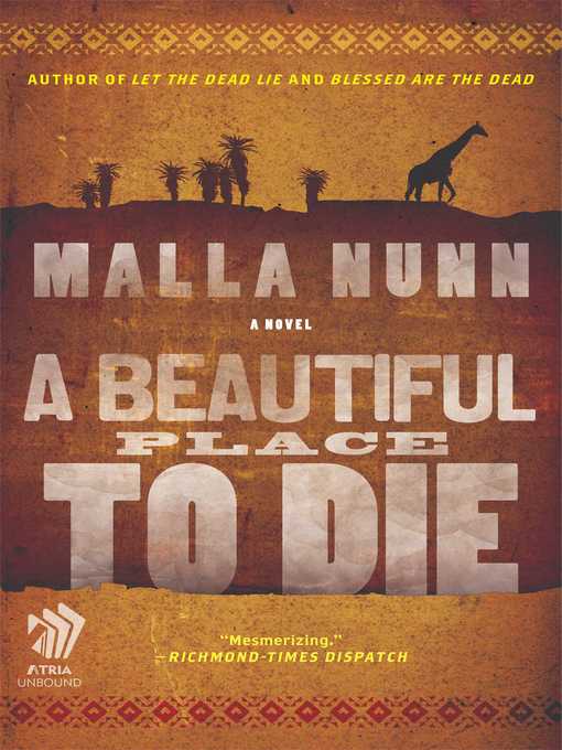 Title details for A Beautiful Place to Die by Malla Nunn - Wait list